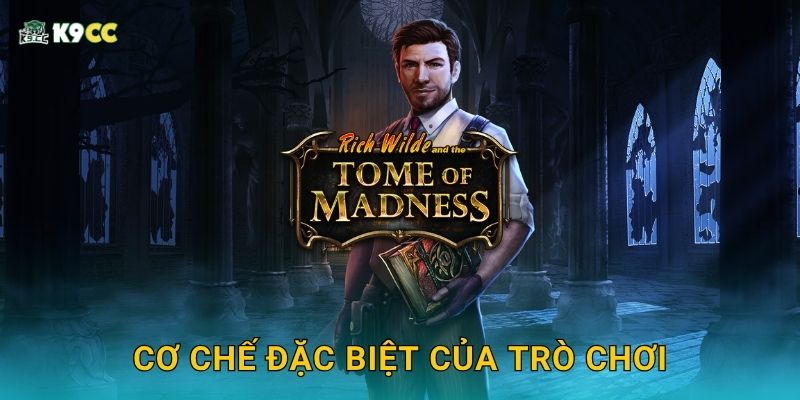 Cơ chế đặc biệt của trò chơi