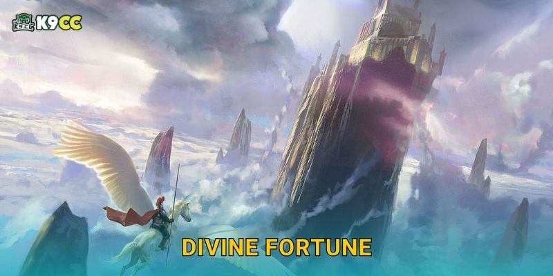 Divine Fortune an toàn – Jackpots khủng chờ tại K9cc 16 Divine Fortune an toàn – Jackpots khủng chờ tại K9cc
