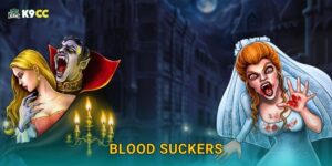 Blood Suckers kịch tính – Đồ sát ma cà rồng tại K9cc