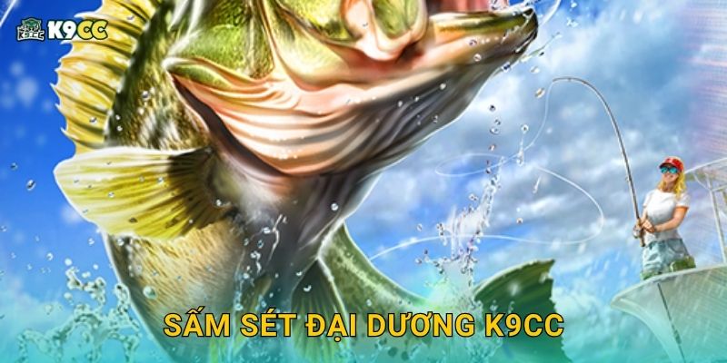 Sấm Sét Đại Dương K9cc